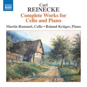 Reinecke: Complete Works for Cello & Piano Product Image