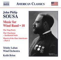 Sousa: Wind Band Music, Vol. 18
