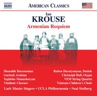 Ian Krouse: Armenian Requiem