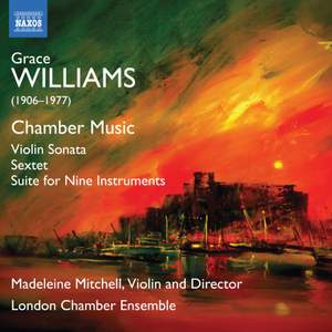 Grace Williams: Chamber Music