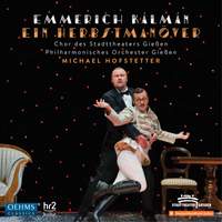 Kálmán: Ein Herbstmanöver ('The Gay Hussars')