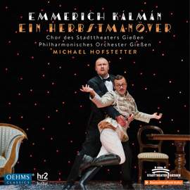 Kálmán: Ein Herbstmanöver ('The Gay Hussars')
