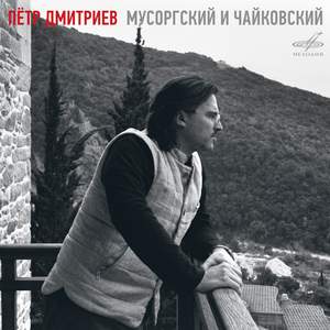 Peter Dmitriev. Mussorgsky & Tchaikovsky