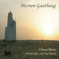 Morten Gaathaug - Choral Music