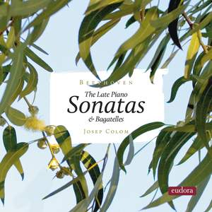 Late Piano Sonatas & Bagatelles