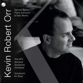 Samuel Barber Piano Concerto & Solo Piano Works