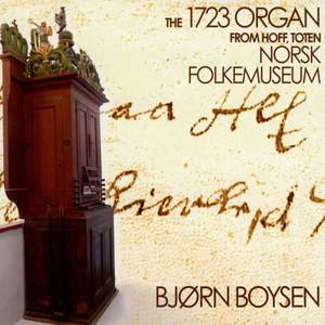 The 1723 Organ from Hoff, Norsk Folkemuseum