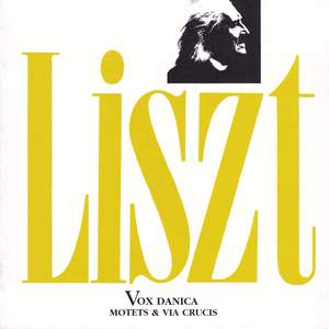 Liszt - Motetes & Via Crucis