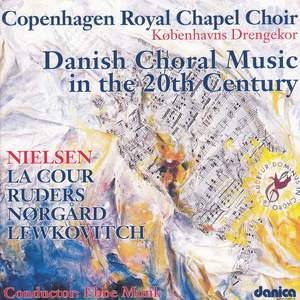 Danish Choral Music in the 20th Century