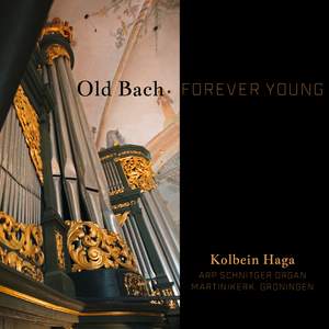 Old Bach: Forever Young