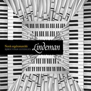 Lindeman: Norsk Orgelromantikk