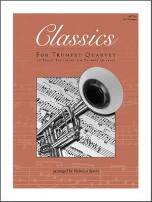 Classics for Trumpet Quartet