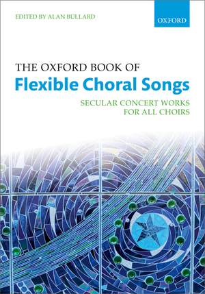 The Oxford Book of Flexible Choral Songs (Spiral-bound)
