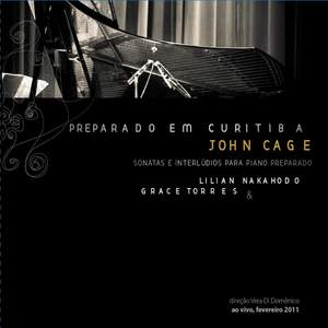 Preparado em Curitiba: John Cage - Sonatas e Interlúdios para Piano
