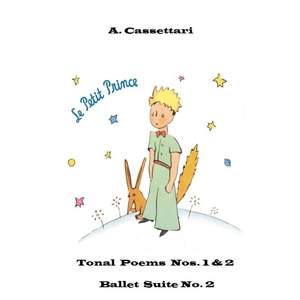 Le Petit Prince: Tonal Poems Nos. I & II and Ballet Suite No. 2