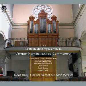 La route des orgues, Vol. 14 (Orgue Merklin de Commentry)