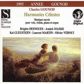 Gounod: 'Harmonies célestes' (Musique sacrée pour voix, violon, piano & orgue)