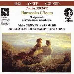 Gounod: 'Harmonies célestes' (Musique sacrée pour voix, violon, piano & orgue)