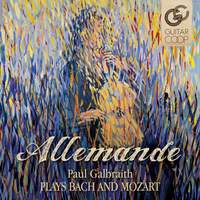 Allemande - Paul Galbraith Plays Bach And Mozart