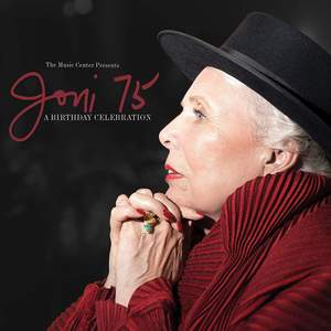 Joni 75: A Joni Mitchell Birthday Celebration