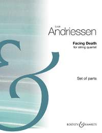 Andriessen, L: Facing Death