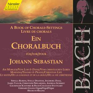 J.S. Bach: A Book of Chorale-Settings – Morning, Thanks and Praise & Christian Life