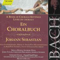 J.S. Bach: A Book of Chorale-Settings – Trust in God