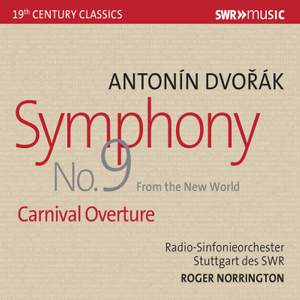 Dvorak: Symphony No. 9 & Carnival Overture