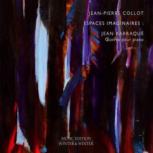 Jean Barraqué: Espaces Imaginaires Œuvres