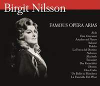 Famous Opera Arias - Birgit Nilsson