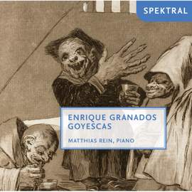 Granados: Goyescas