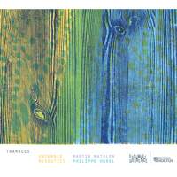 Matalon & Hurel: Tramages