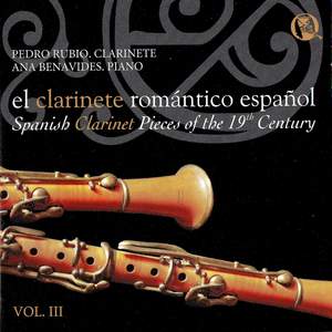 El Clarinete Romántico Español, Vol. III
