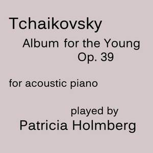 Tchaikovsky - Album for the Young