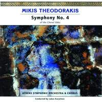 Theodorakis: Symphony No. 4 of the Choral Odes