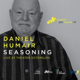 Seasoning (Live at Theater Gütersloh) [European Jazz Legends, Vol. 10]