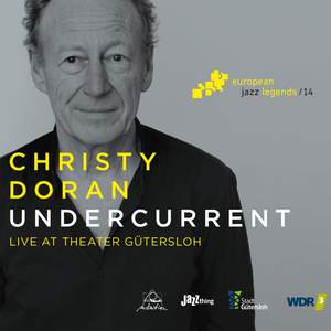 Undercurrent (Live at Theater Gütersloh) [European Jazz Legends, Vol. 14]