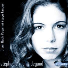 Biber, Bach, Paganini, Ysaye & Tanguy