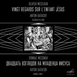 Messiaen: Vingt regards sur l'Enfant-Jésus
