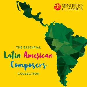 The Essential Latin American Composers Collection Product Image