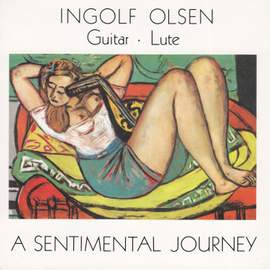 A Sentimente Journy - En Følsom Rejse - Guitar & Lute