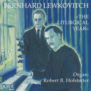 Bernhard Lewkovitch - The Liturgical Year