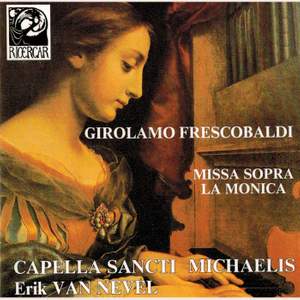 Frescobaldi: Missa sopra La Monica