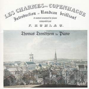 Friedrich Kuhlau - Piano Works Vol. 2 - Les Charmes De Copenhague