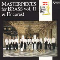 Masterpieces for Brass & Encores!, Vol. II