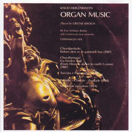 Organ Music by Knud Høgenhaven