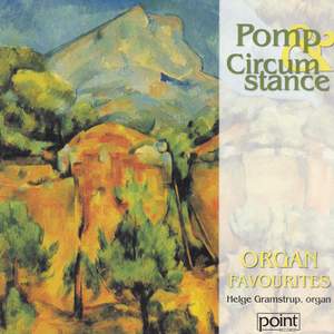 Pomp and Circumstance - Organ Favourites
