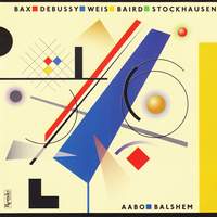Music by Bax - Debussy - Baird - Stockhausen