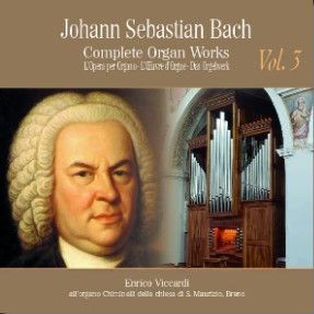 J.S. Bach: Complete Organ Works Vol. 3