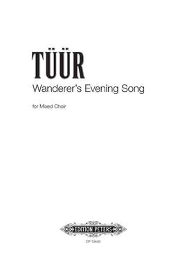 Tuur, Erkki-Sven: Wanderer's Evening Song